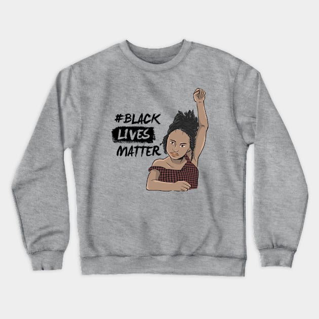 Black Lives Matter Crewneck Sweatshirt by RandomAlice